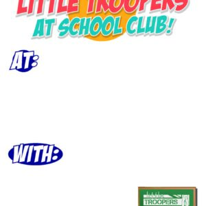 Little Troopers Club - Welcome Poster